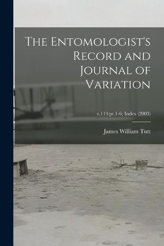 The Entomologist's Record and Journal of Variation; v.114