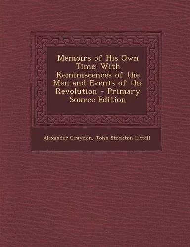 Memoirs of His Own Time