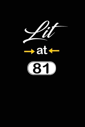 Lit at 81
