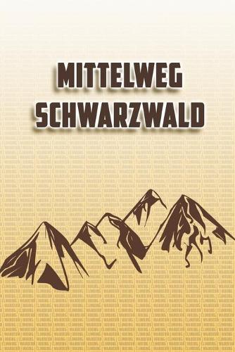 Mittelweg Schwarzwald