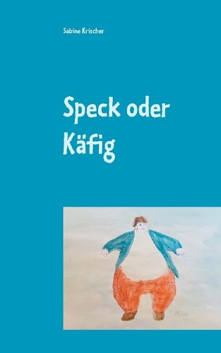 Speck oder Käfig