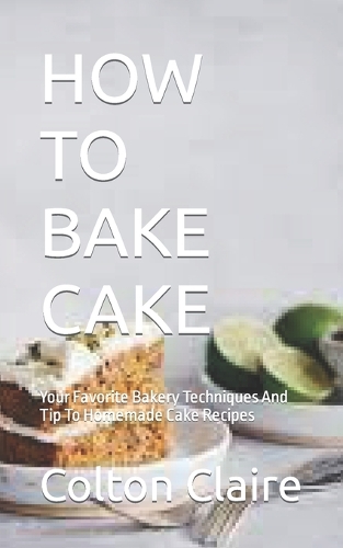 How to Bake Cake