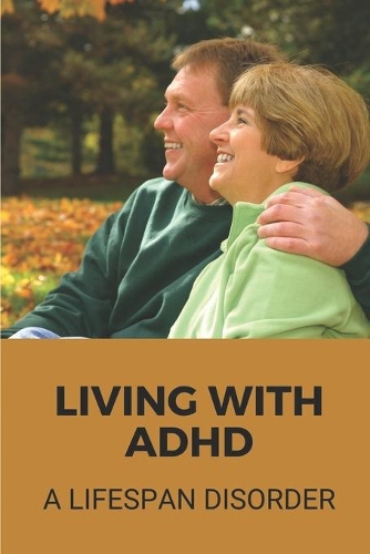 Living With ADHD