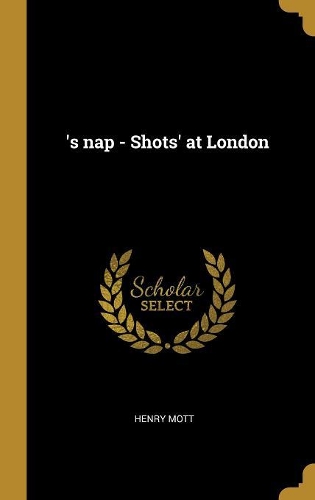 's nap - Shots' at London