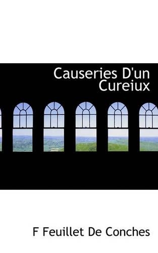 Causeries D'Un Cureiux