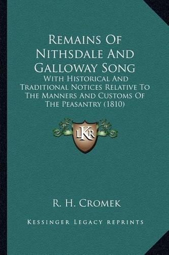 Remains Of Nithsdale And Galloway Song