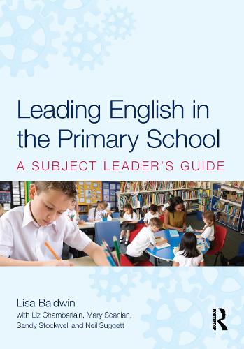 Leading English in the Primary School