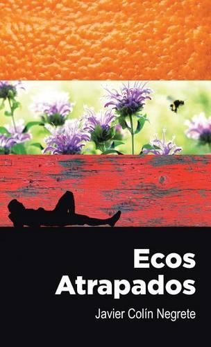 Ecos atrapados