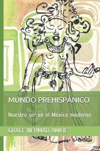 Mundo Prehispánico