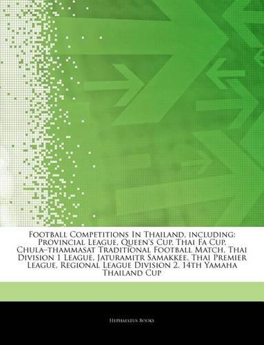 Articles on Football Competitions in Thailand, Including