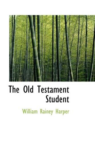 The Old Testament Student