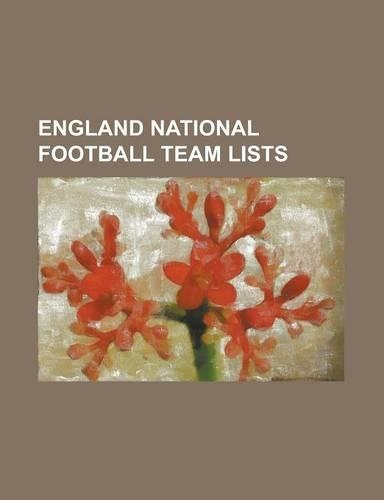 England National Football Team Lists