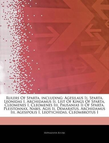 Articles on Rulers of Sparta, Including