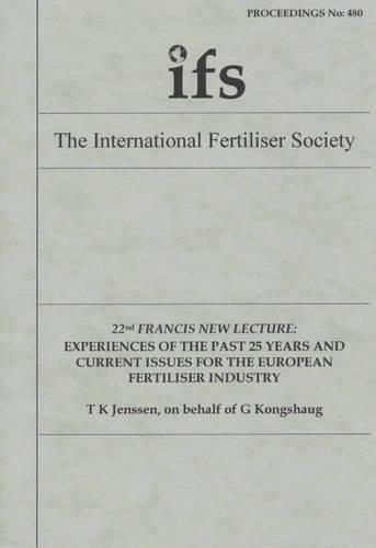 Experiences of the Past 25 Years and Current Issues for the European Fertiliser Industry