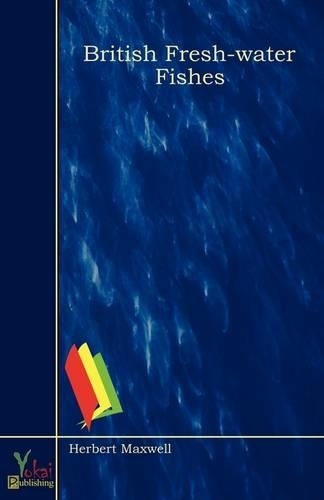 British Fresh-water Fishes