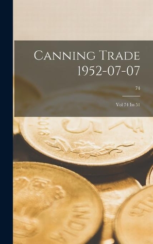 Canning Trade 07-07-1952
