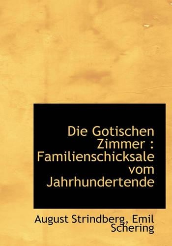 Die Gotischen Zimmer