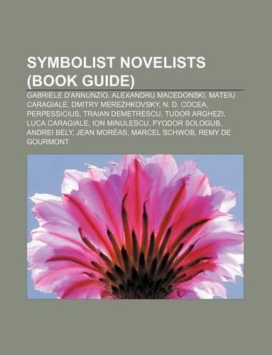 Symbolist Novelists (Book Guide)
