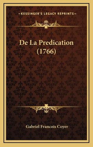 De La Predication (1766)