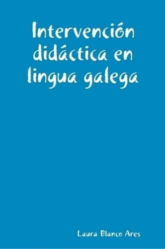 Intervencion Didactica En Lingua Galega
