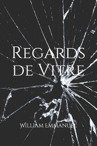 Regards de Vitre