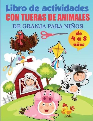 Libro de actividades con tijeras de animales de granja para niños de 8 a 12 años