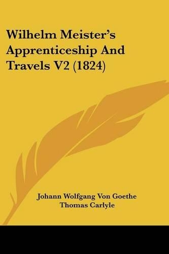 Wilhelm Meister's Apprenticeship and Travels V2 (1824)