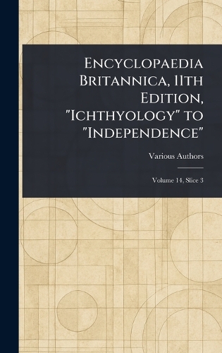 Encyclopaedia Britannica, 11th Edition, 