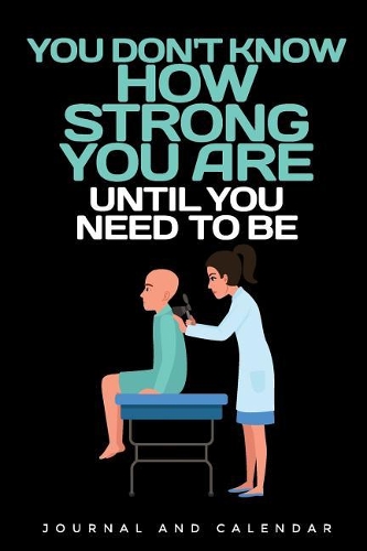 You Don't Know How Strong You Are Until You Need to Be