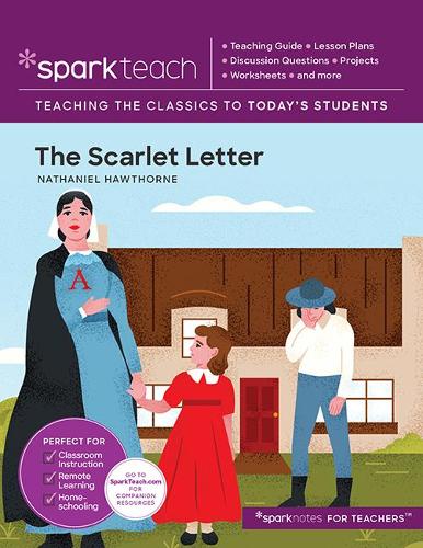 The Scarlet Letter: Volume 24(SparkTeach)