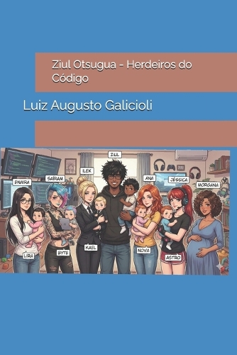 Ziul Otsugua - Herdeiros do Código