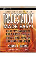 TradeStation Made Easy!