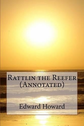 Rattlin the Reefer (Annotated)