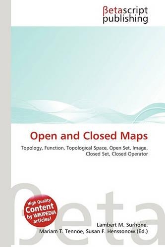 Open and Closed Maps