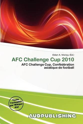 Afc Challenge Cup 2010