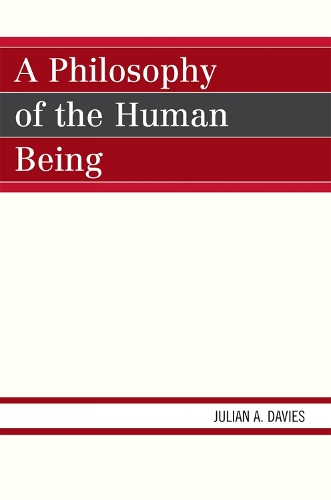 A Philosophy of the Human Being