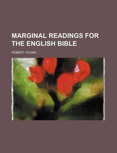 Marginal Readings for the English Bible