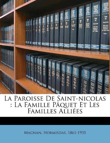 La Paroisse De Saint-nicolas