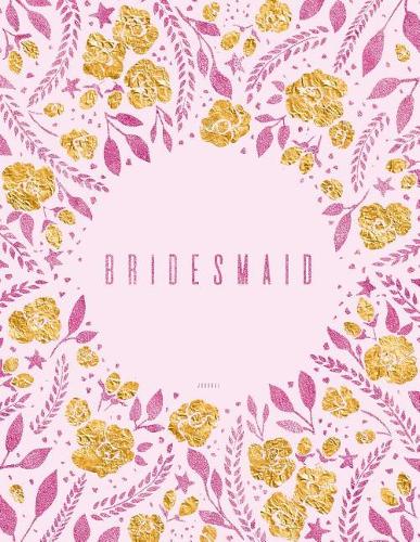 Bridesmaid Journal