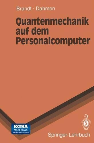 Quantenmechanik Auf Dem Personalcomputer