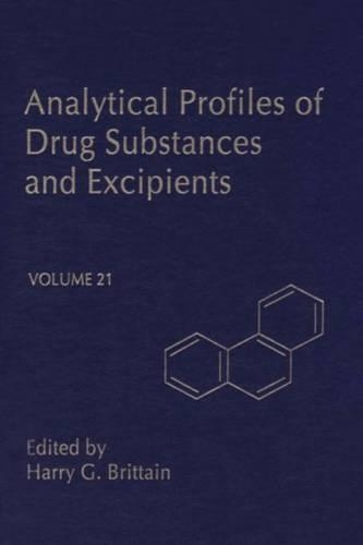 Profiles of Drug Substances, Excipients and Related Methodology Vol 21