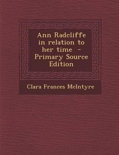 Ann Radcliffe in Relation to Her Time