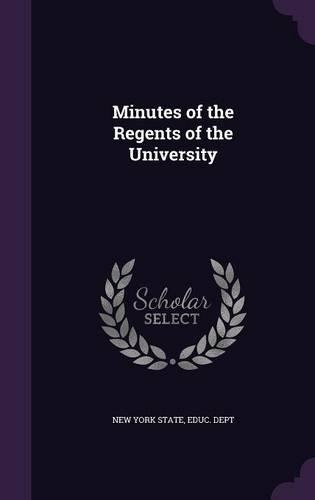Minutes of the Regents of the University
