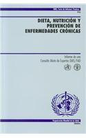 Dieta, Nutricion y Prevencion de Enfermedades Cronicas