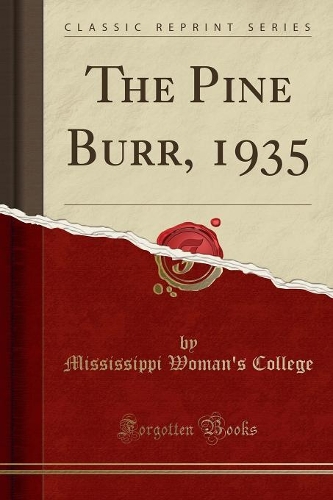 The Pine Burr, 1935 (Classic Reprint)