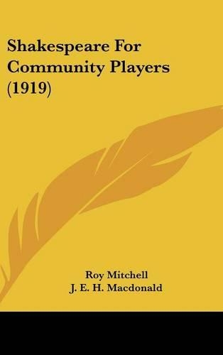 Shakespeare For Community Players (1919)