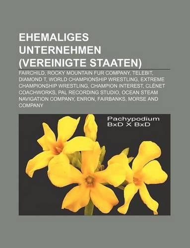 Ehemaliges Unternehmen (Vereinigte Staaten)