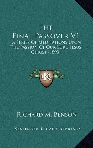 The Final Passover V1