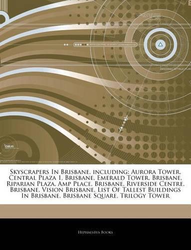 Articles on Skyscrapers in Brisbane, Including