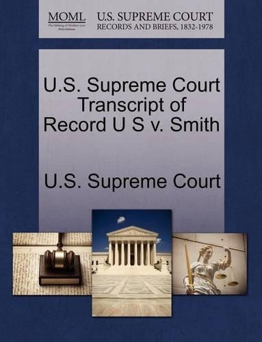 U.S. Supreme Court Transcript of Record U S V. Smith